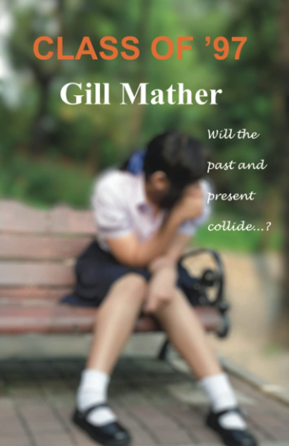 Class of ’97: An absorbing, page-turning read for all lovers of suspense and mystery Contemporary literature