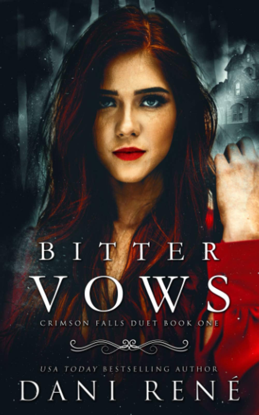Bitter Vows: A Twisted Arranged Marriage Romance (Crimson Falls Duet, Band 1) Classics