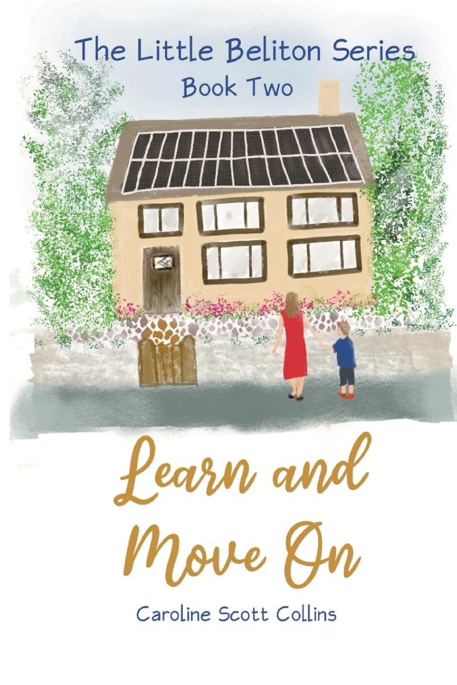 Learn and Move On (The Little Beliton Series, Band 2) Contemporary literature
