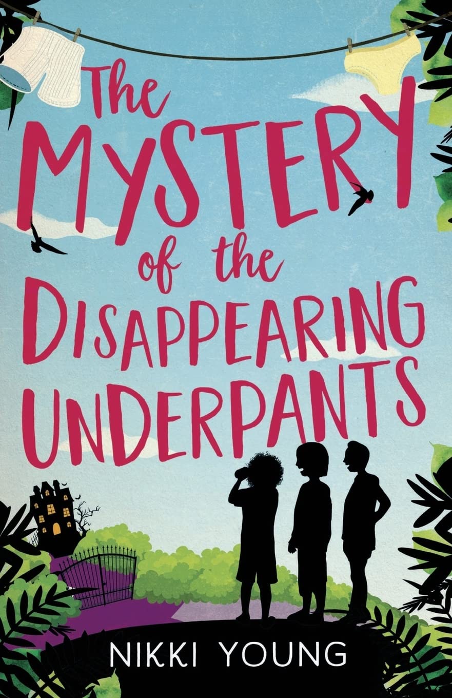 The Mystery of the Disappearing Underpants Novels & Short Stories