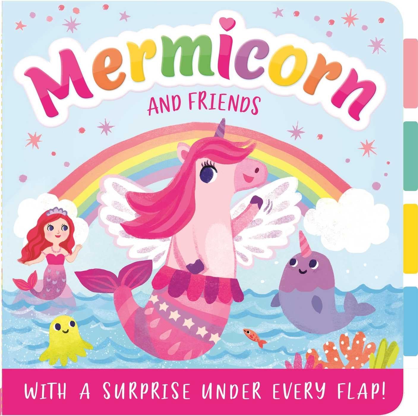Mermicorn and Friends: With a Surprise Under Every Flap! Novels & Short Stories