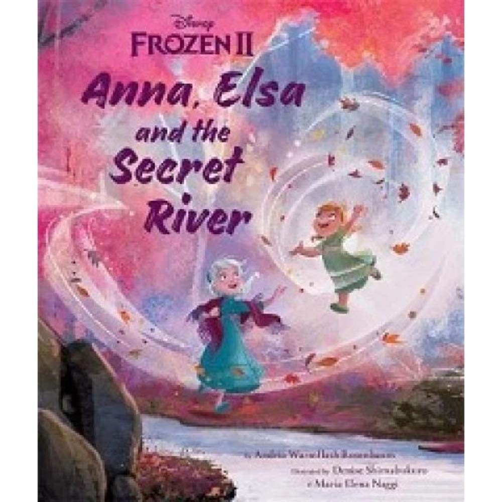 Disney Frozen 2 Anna, Elsa and the Secret River (Picture Book) Novels & Short Stories