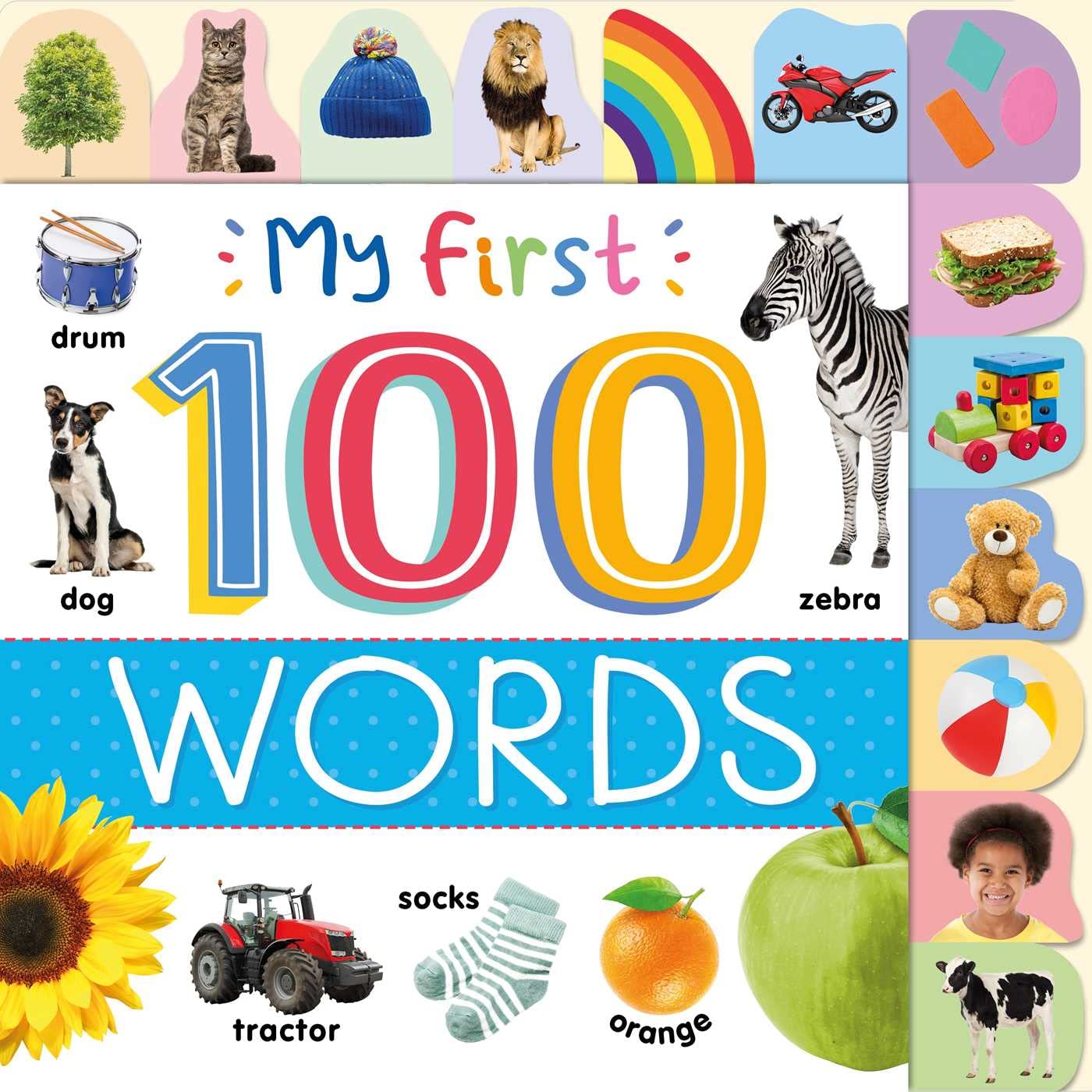 My First 100 Words: Photographic First Picture Dictionary With Tabbed Pages Non-fiction