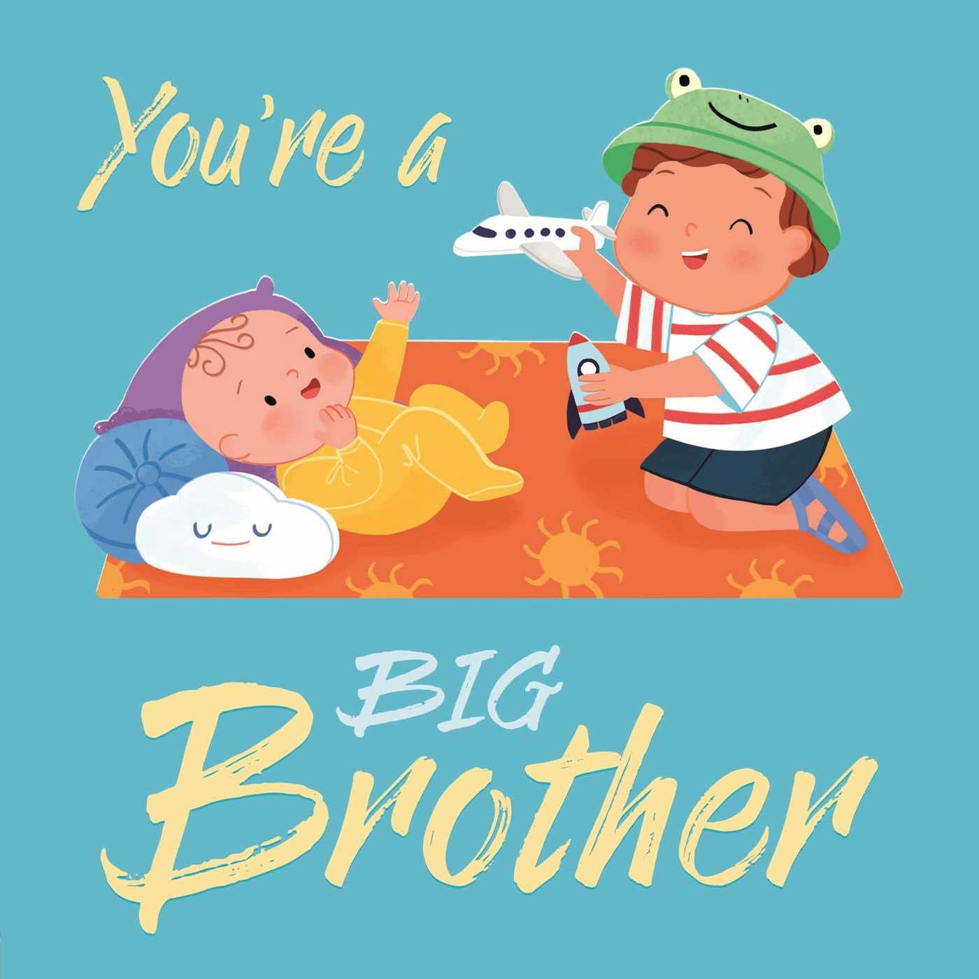 You're a Big Brother: A Loving Introduction to Being a Big Brother, Padded Board Book Foreign Languages ​​& Dictionaries