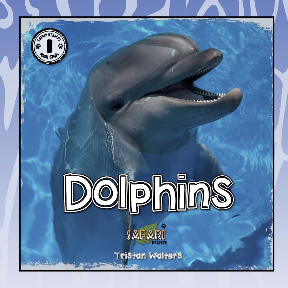 Safari Readers: Dolphins (Safari Readers - Wildlife Books for Kids) Mathematics