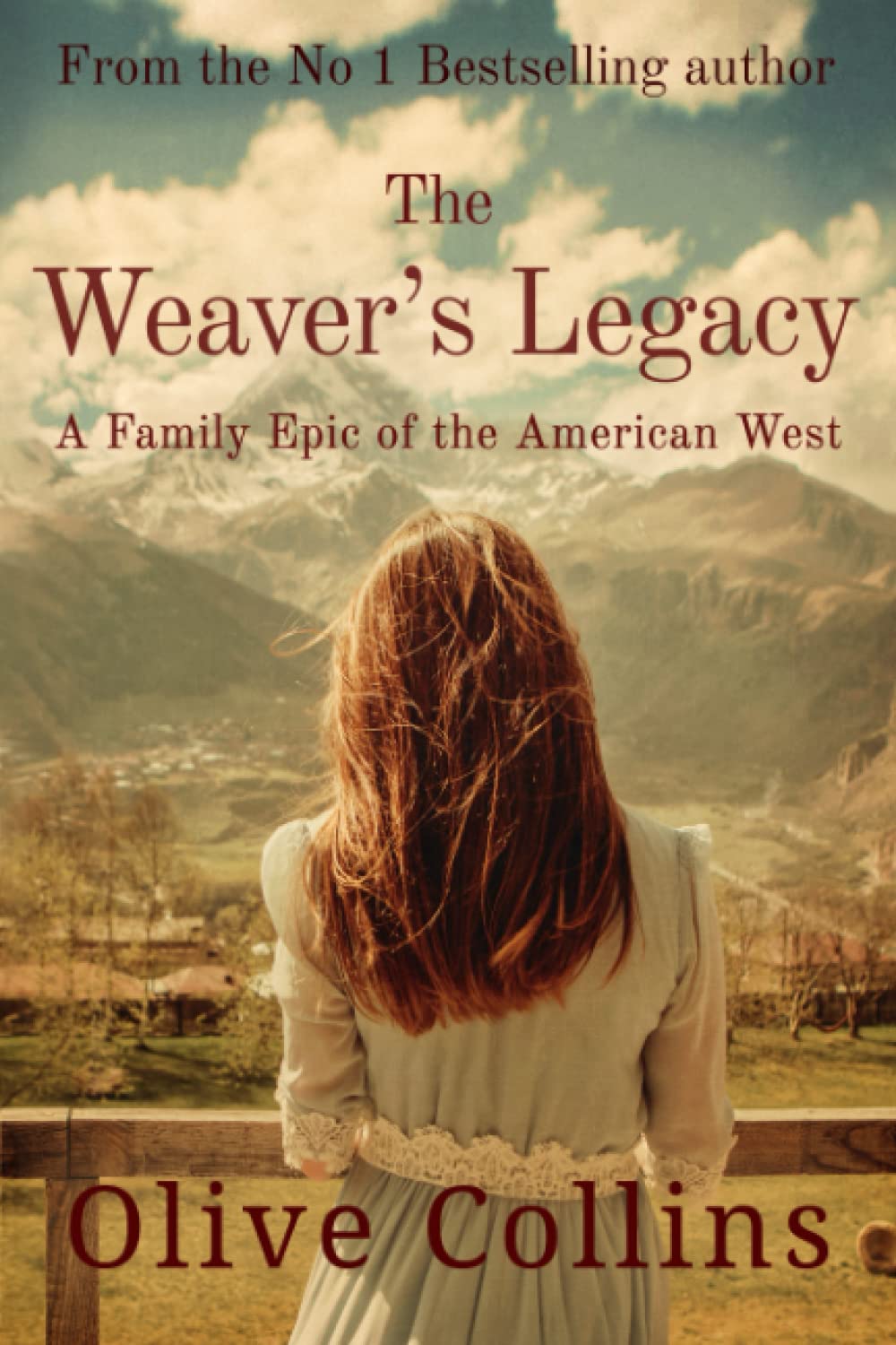 The Weaver's Legacy: A historical epic novel of the Irish in the American West (The O'Neill Trilogy, Band 2) Historical Fiction