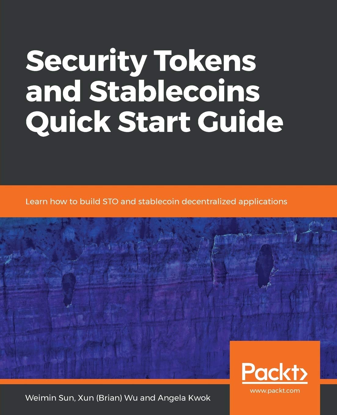 Security Tokens and Stablecoins Quick Start Guide: Learn how to build STO and stablecoin decentralized applications Computer Science