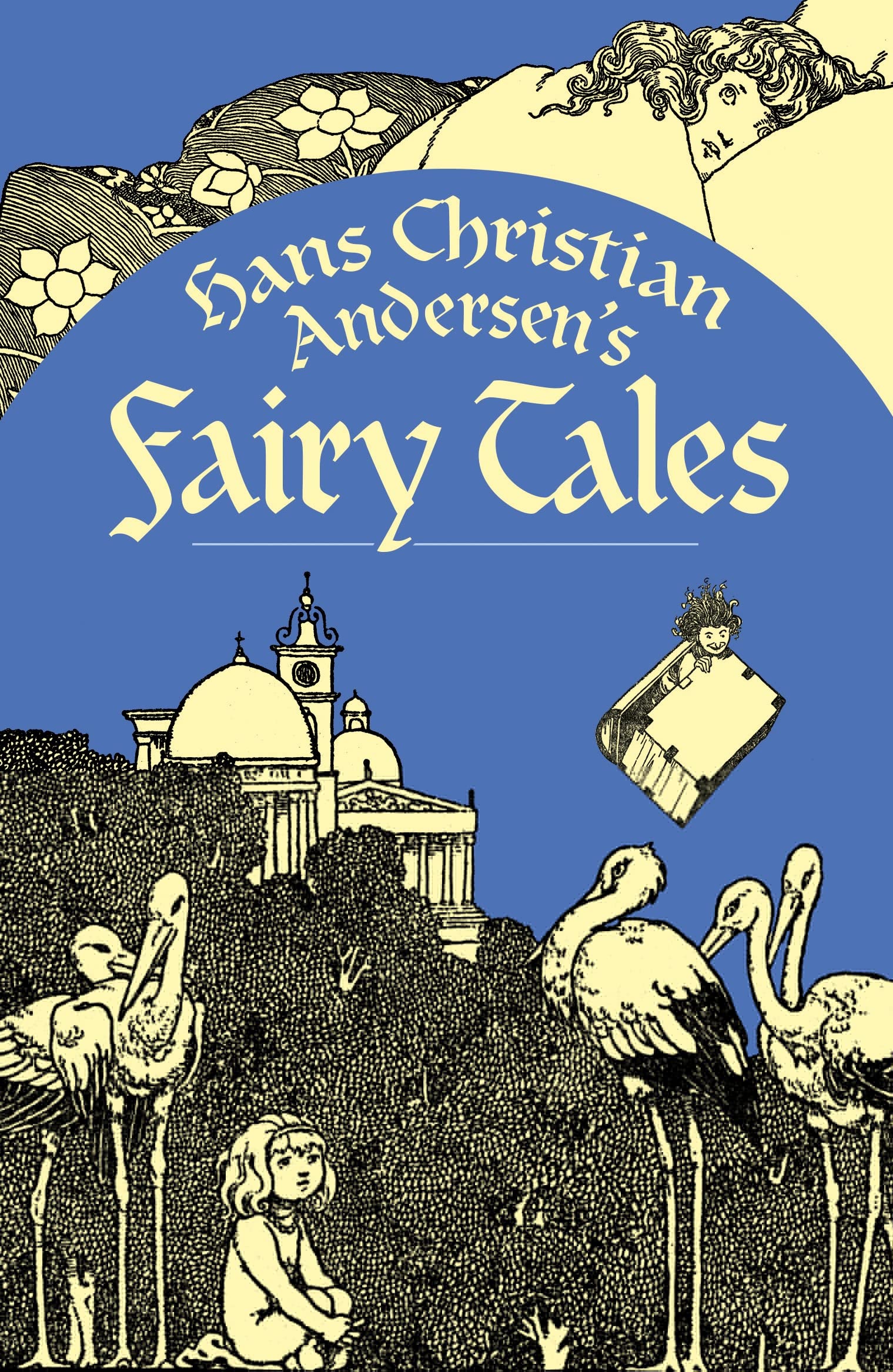 Hans Christian Andersen's Fairy Tales (Arcturus Classics) Books