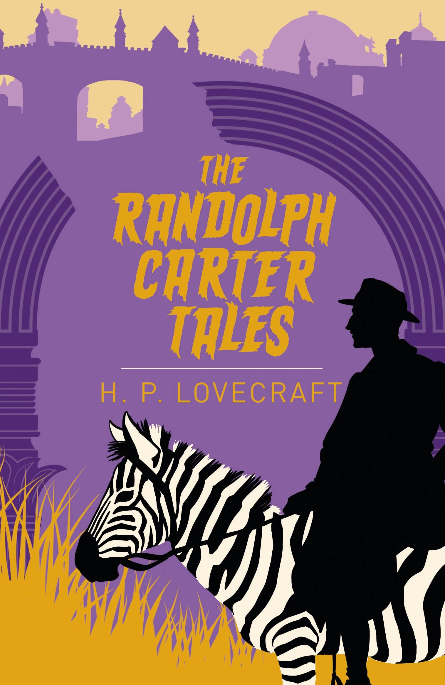 The Randolph Carter Tales (Arcturus Classics) Classics