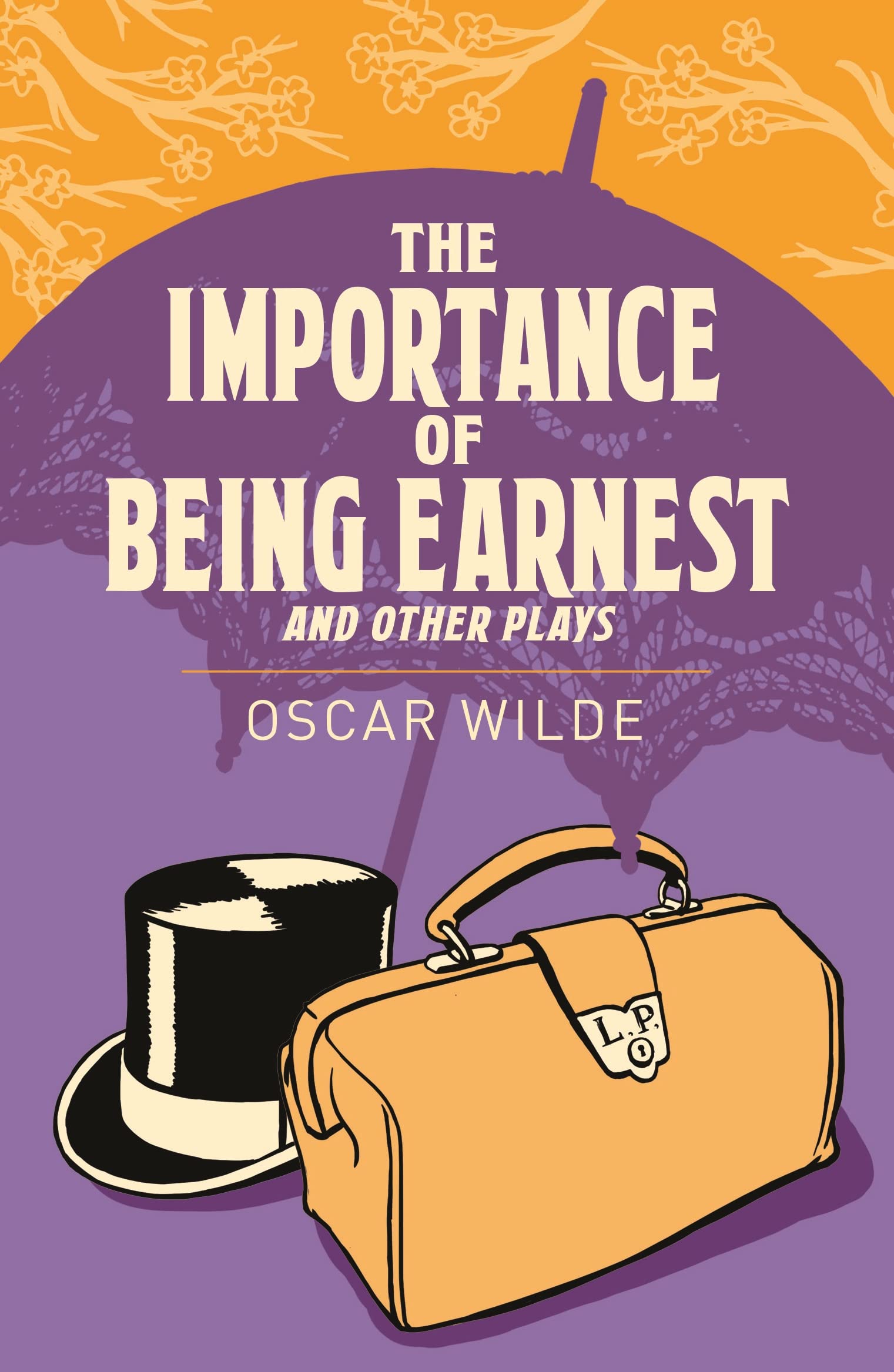 The Importance of Being Earnest and Other Plays book
