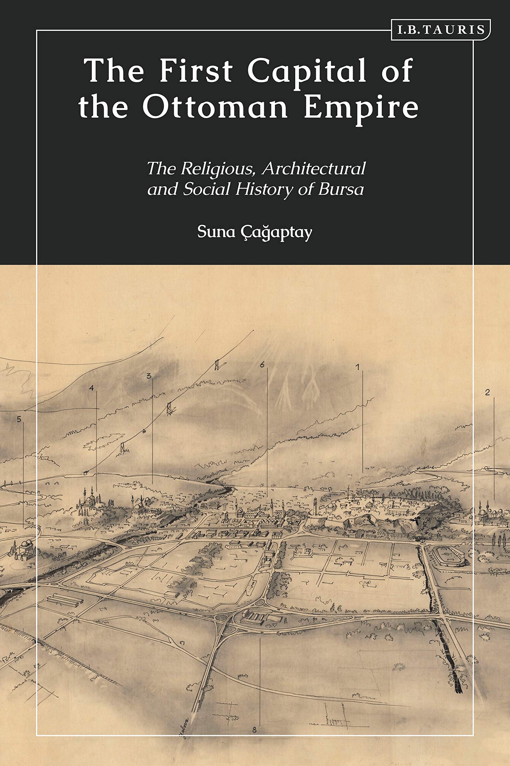 The First Capital of the Ottoman Empire Social Sciences