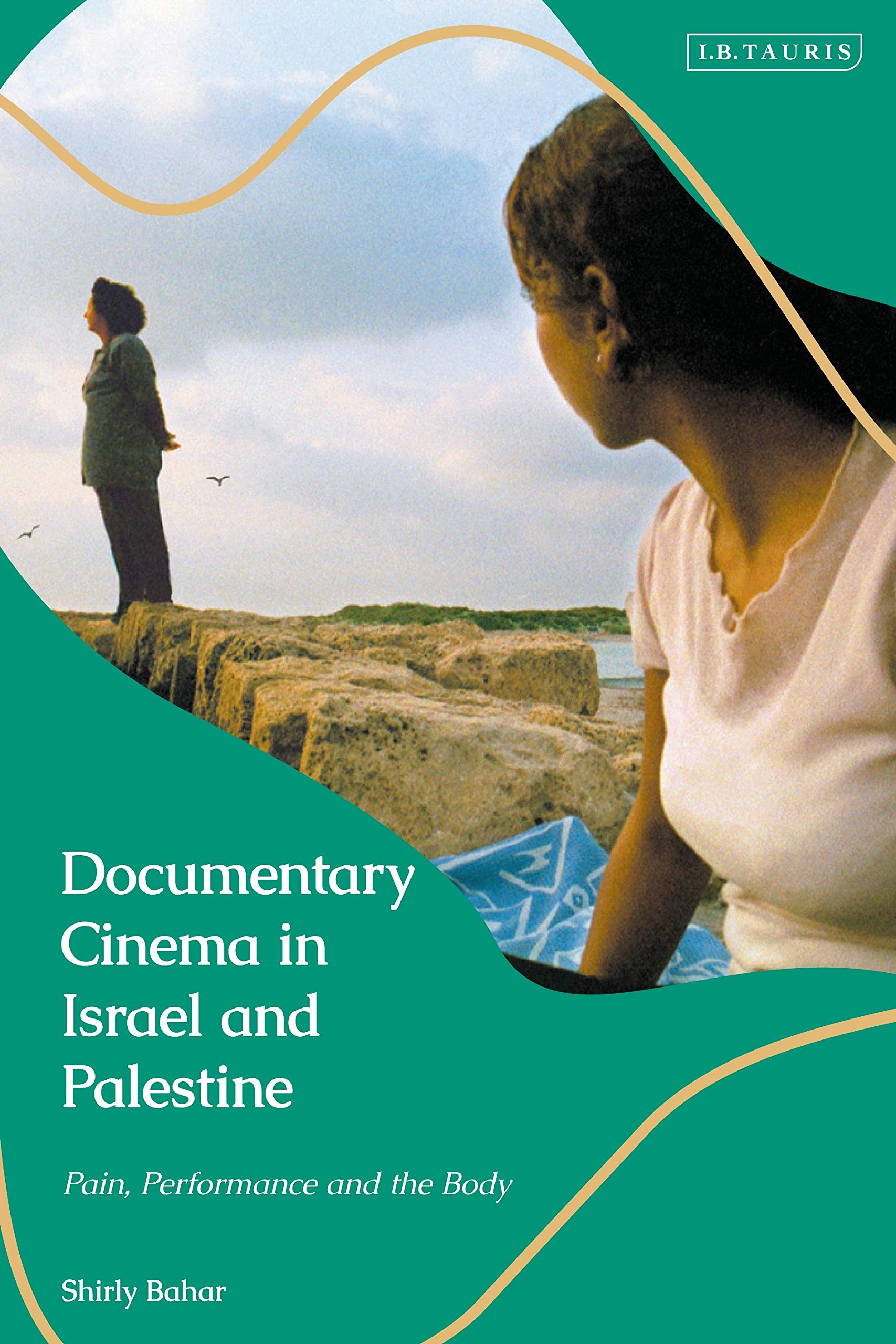 Documentary Cinema in Israel-Palestine Books