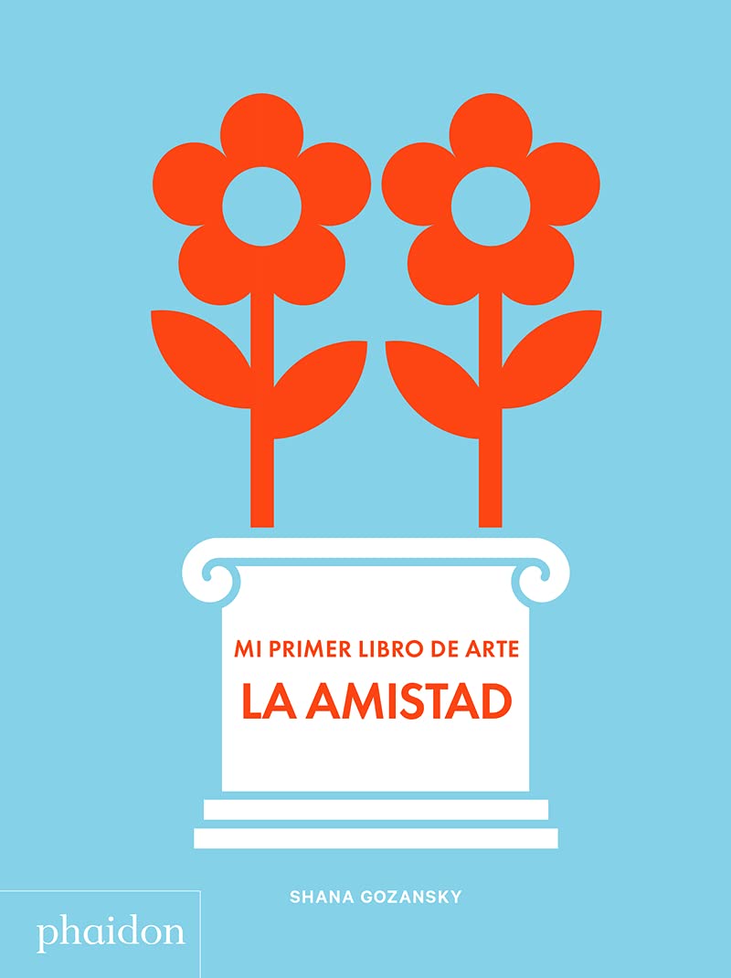 Mi primer libro de arte: La Amistad Non-fiction