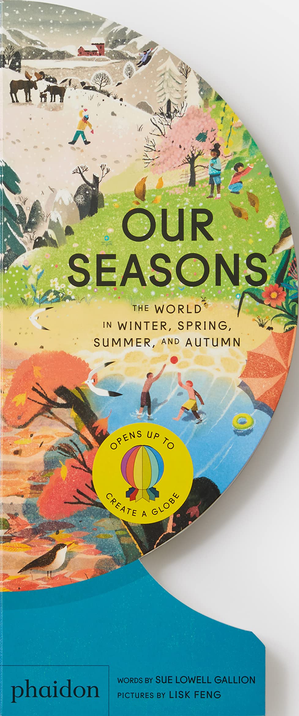 Our Seasons: The World in Winter, Spring, Summer, and Autumn (Our World Collection) Business & Technology
