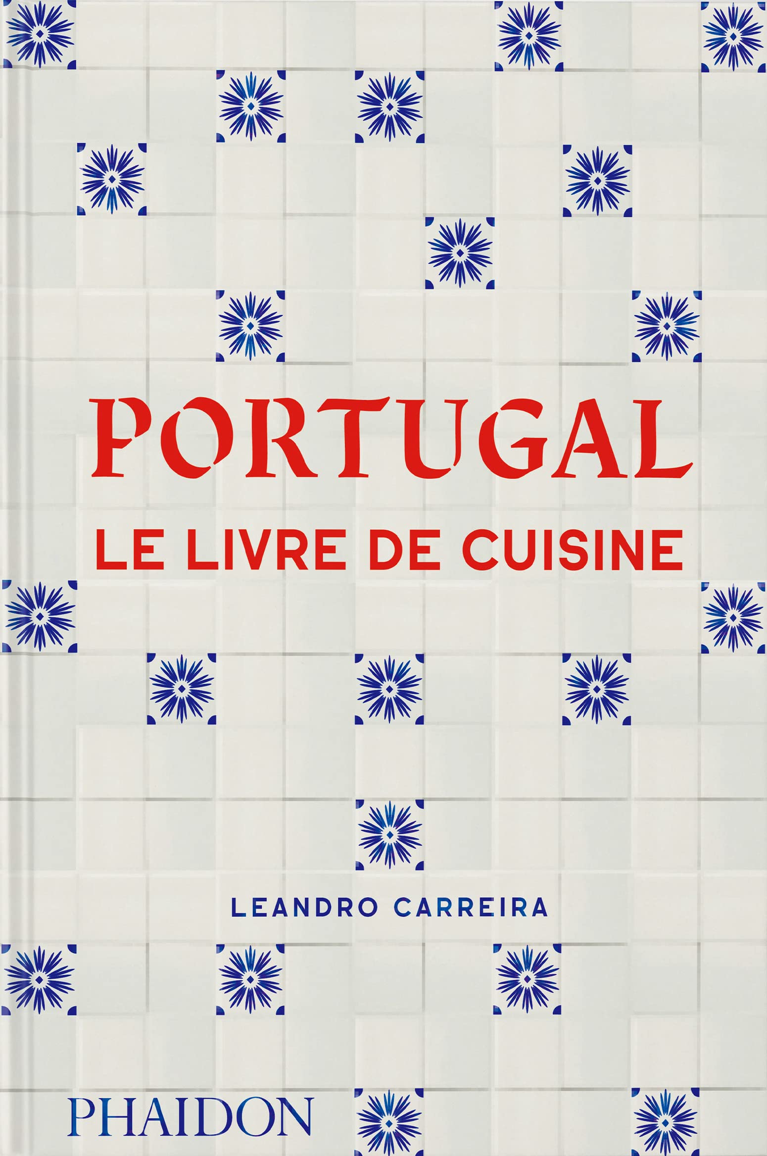 Portugal: Le livre de cuisine Leisure, Home & Garden