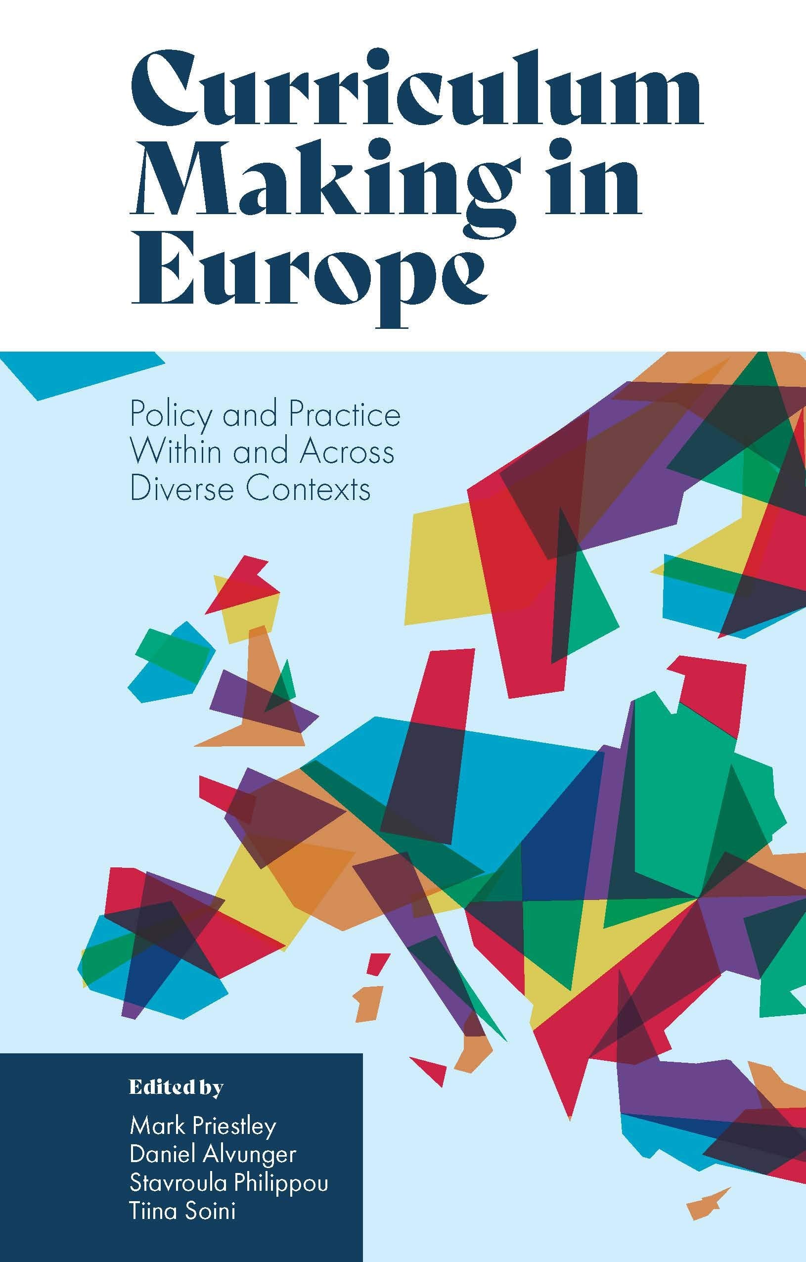 Curriculum Making in Europe: Policy and Practice Within and Across Diverse Contexts Business, Finance & Career