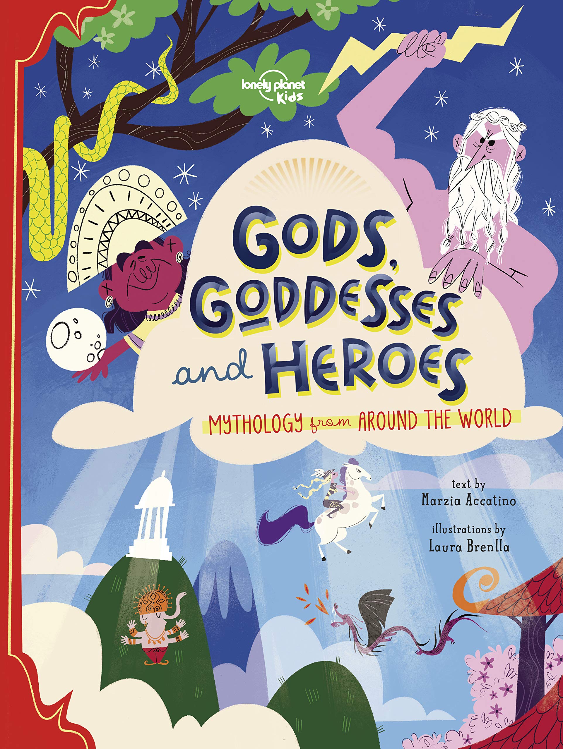 Lonely Planet Kids Gods, Goddesses, and Heroes Leisure, Home & Garden
