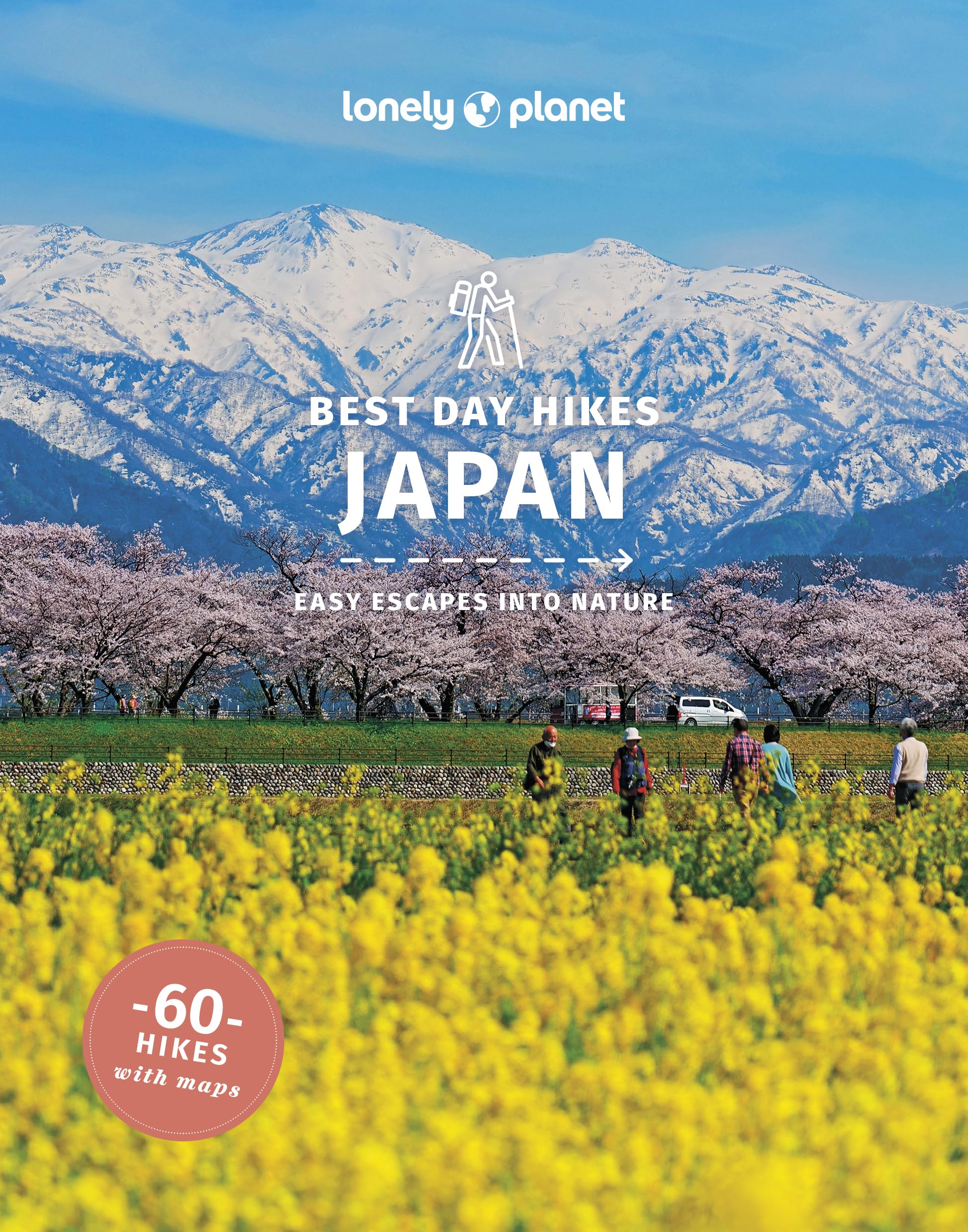 Lonely Planet Best Day Hikes Japan (Hiking Guide) Hiking & Cycling