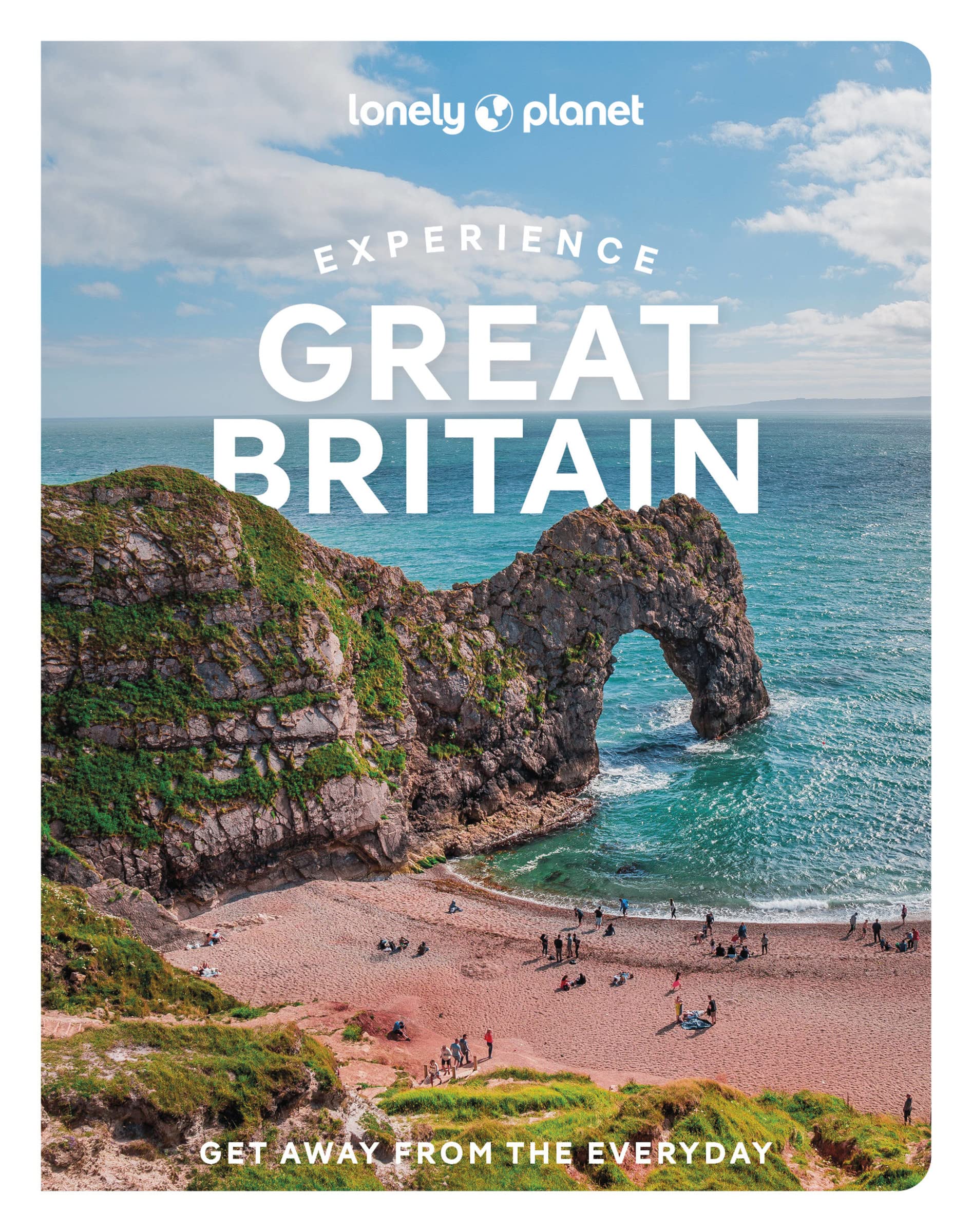 Lonely Planet Experience Great Britain: Get away from the everyday (Travel Guide) Leisure, Home & Garden