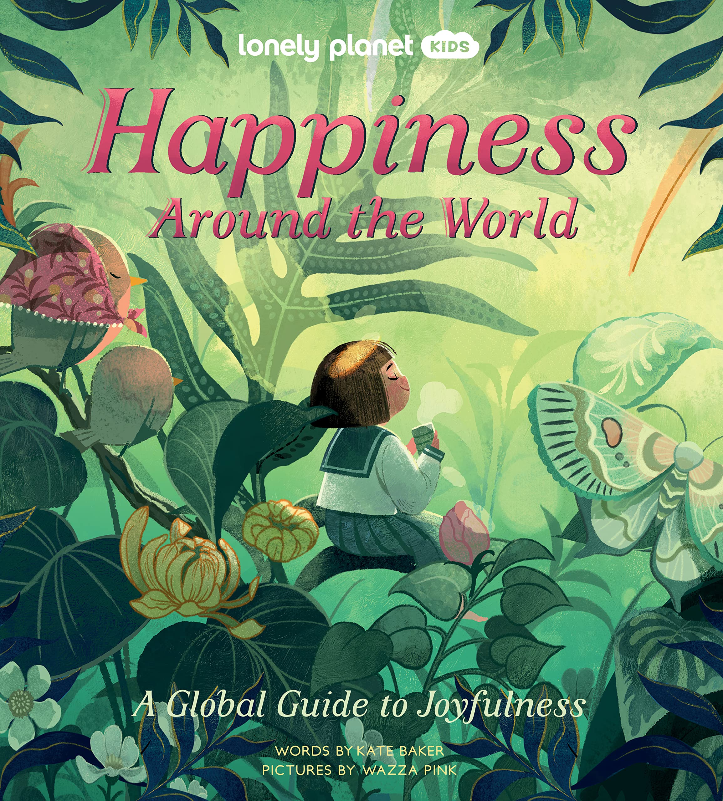 Lonely Planet Kids Happiness Around the World Social Sciences