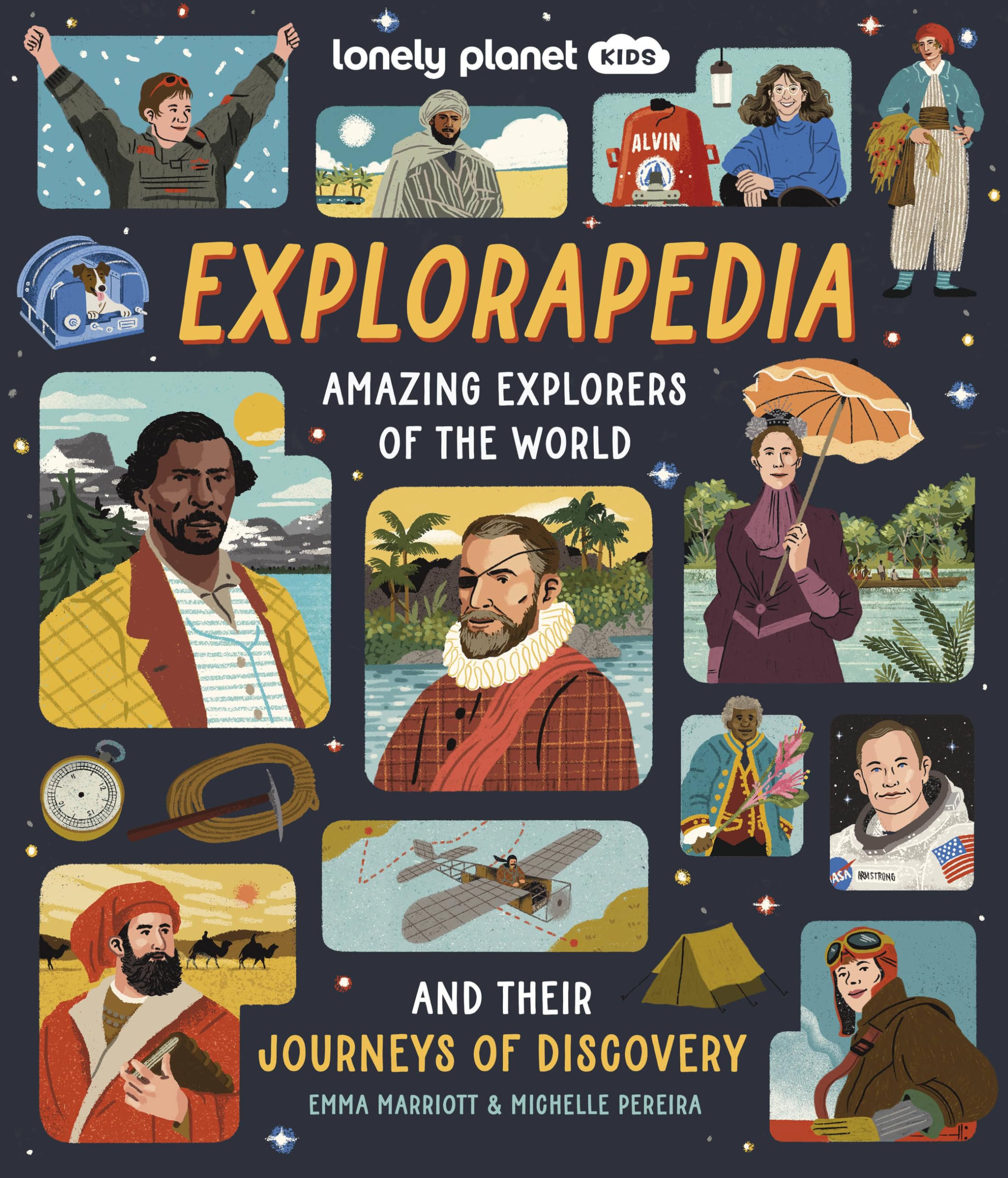 Lonely Planet Kids Explorapedia: Amazing Explorers of the World Non-fiction