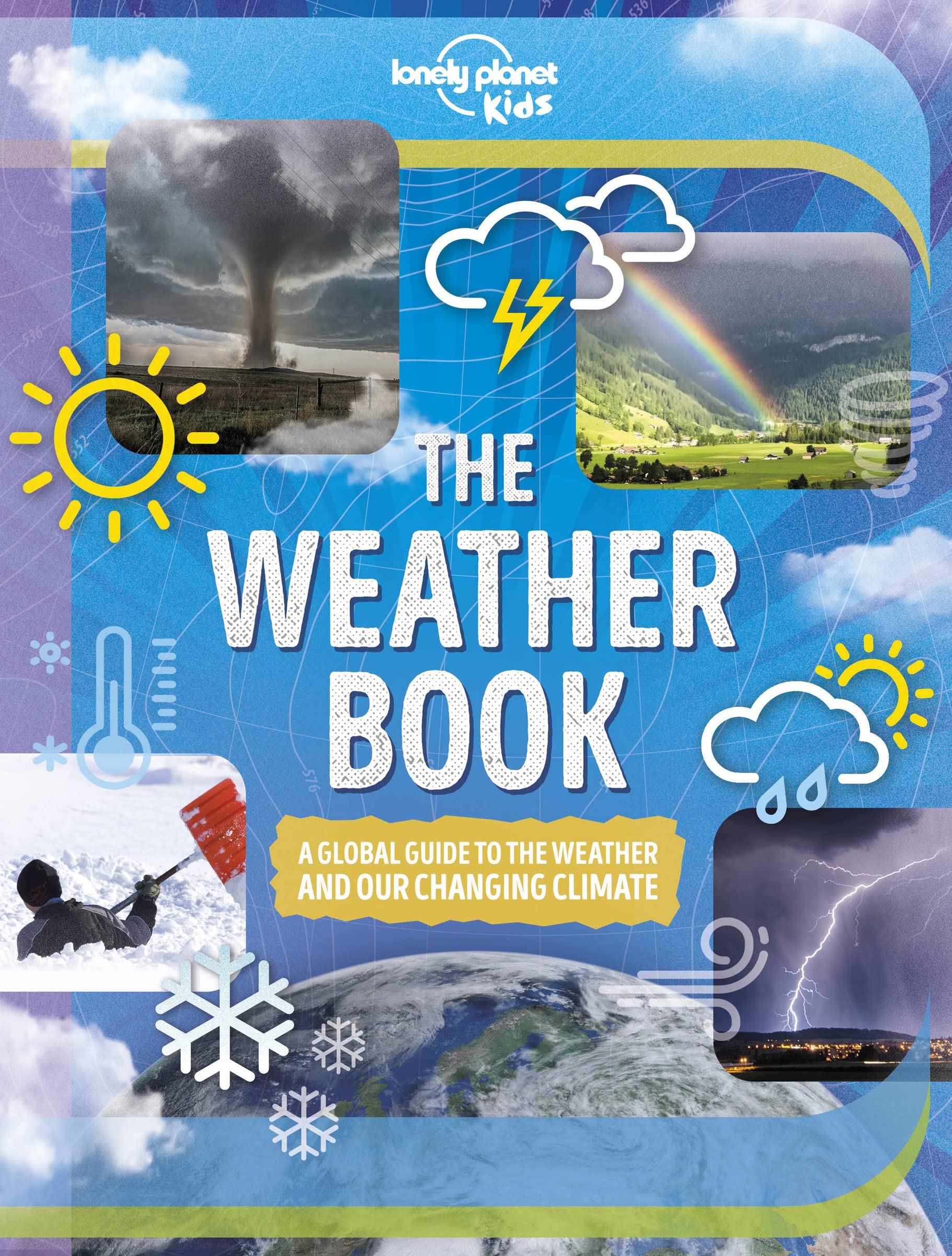 Lonely Planet Kids The Weather Book (The Fact Book) Non-fiction