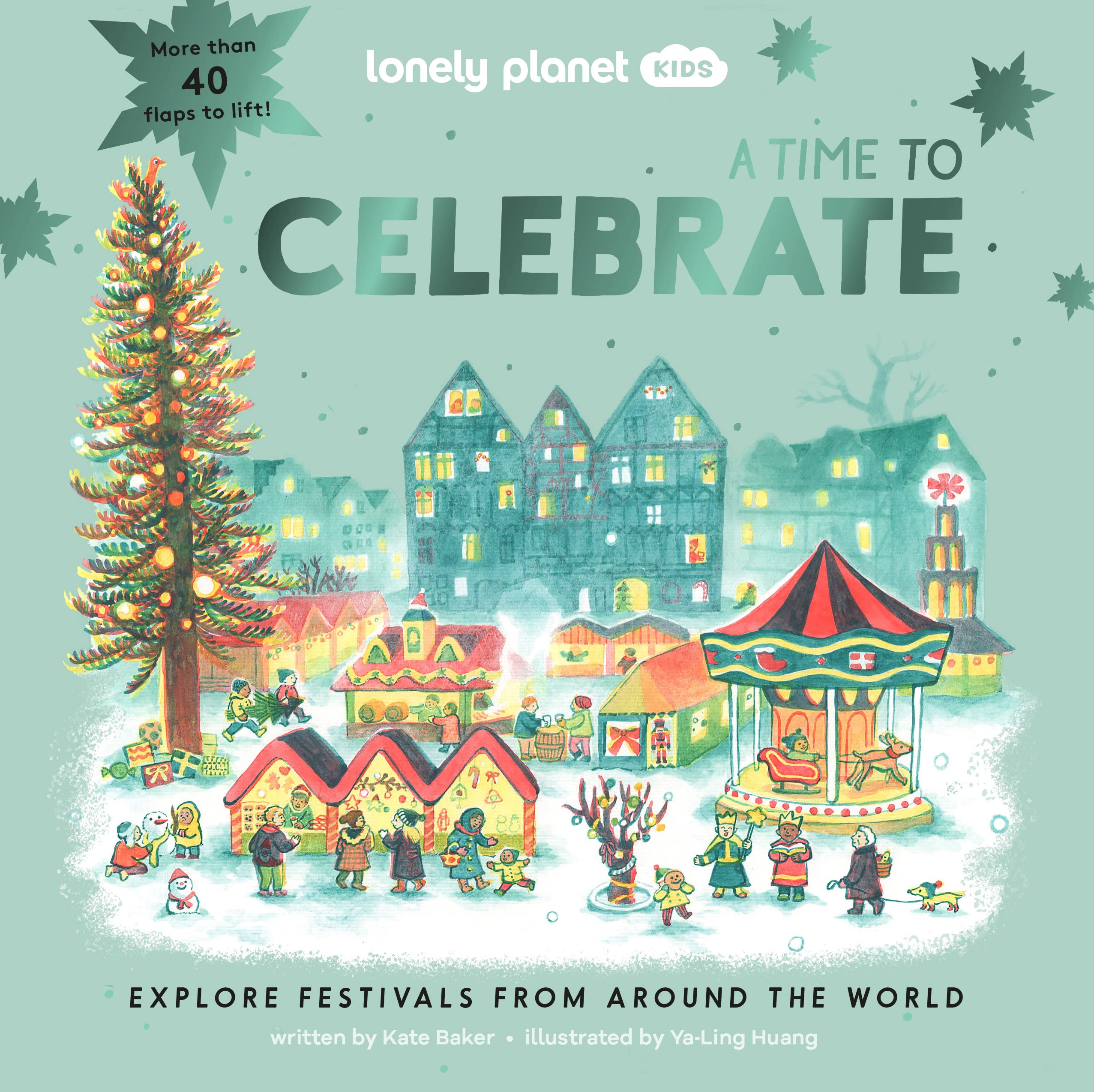 Lonely Planet Kids A Time to Celebrate Leisure, Home & Garden