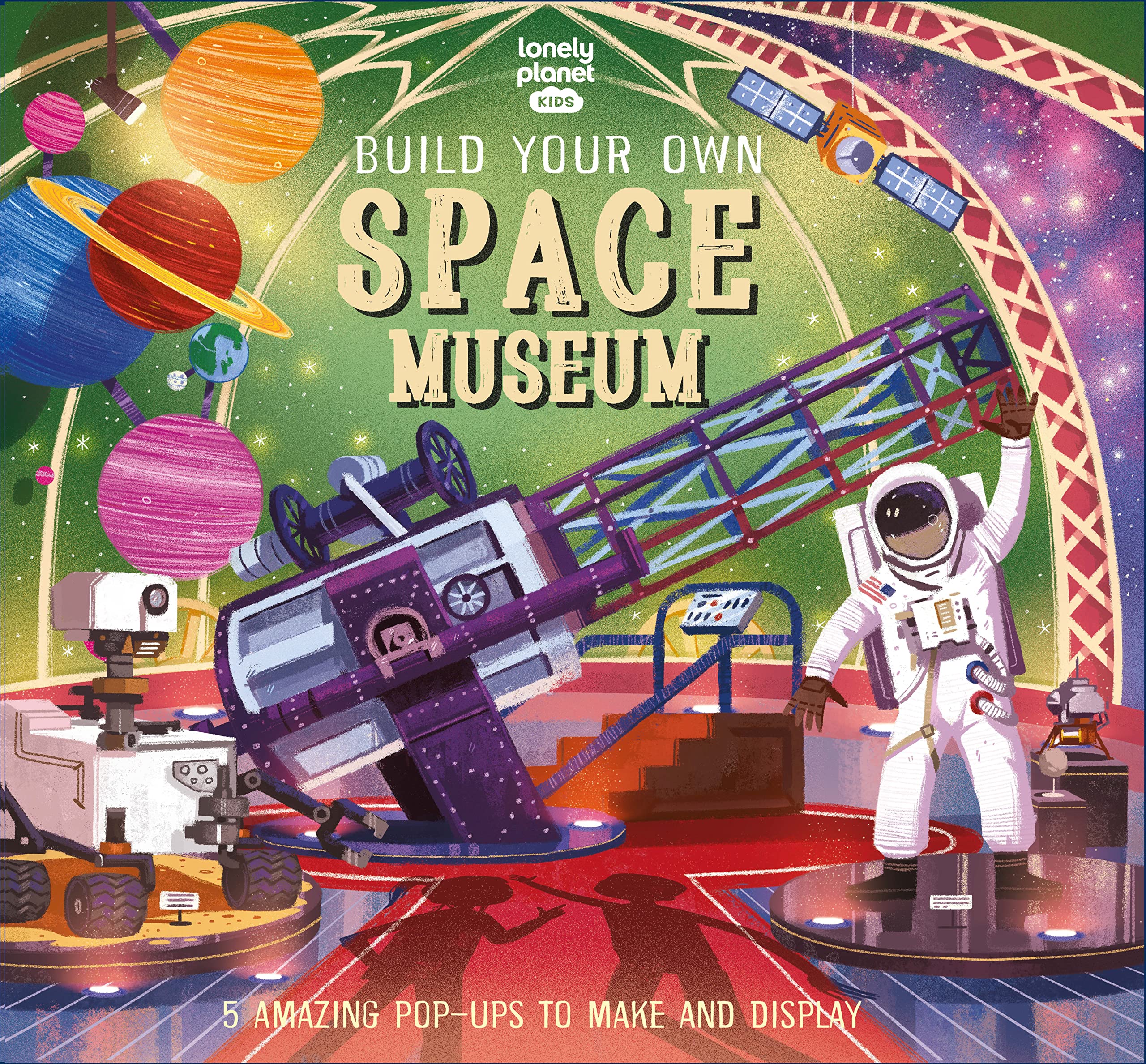 Lonely Planet Kids Build Your Own Space Museum Leisure, Home & Garden