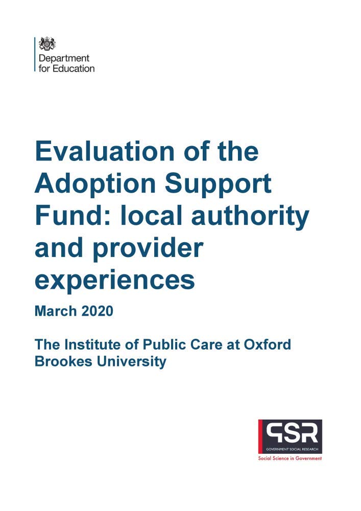 DFE-RR962 Evaluation of the Adoption Support Fund: local authority and provider experiences. March 2020 Books
