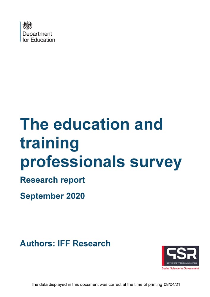 DFE-RR994 The education and training professionals survey. Research report. September 2020 Books