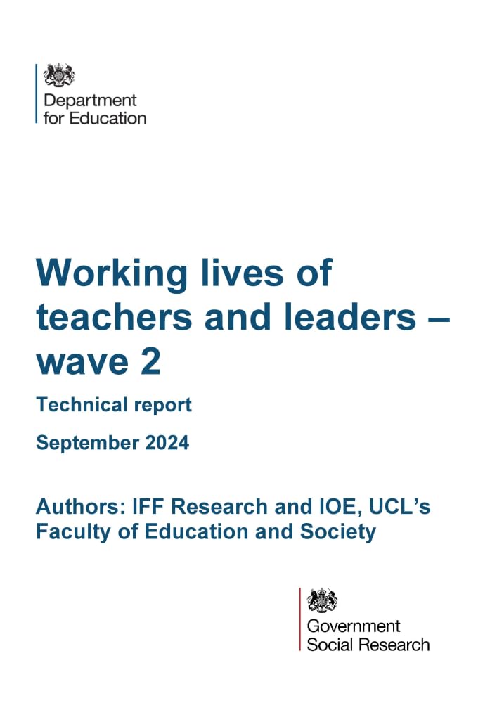DFE-RR1403 Working lives of teachers and leaders – wave 2. Technical report. September 2024 Books