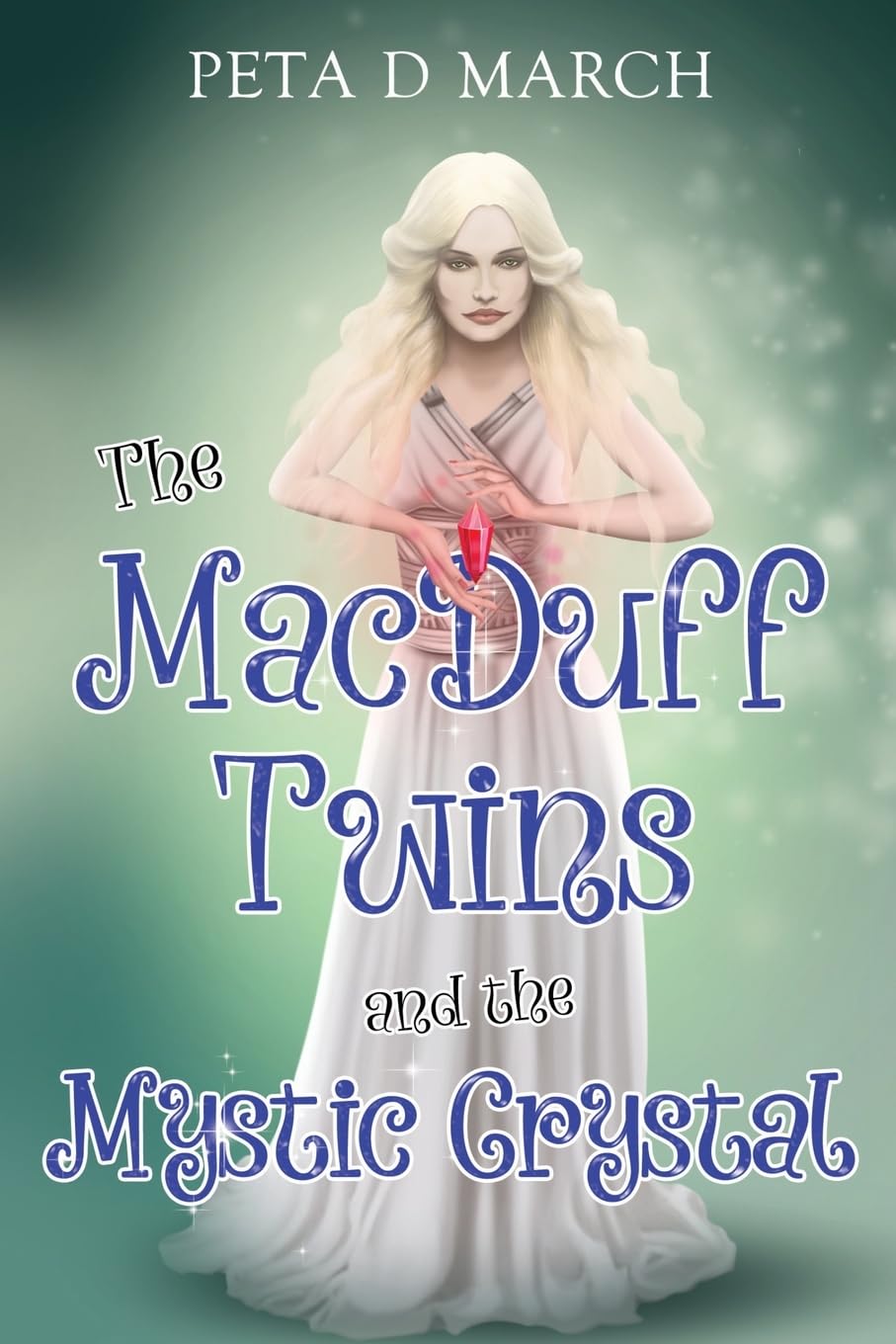 The MacDuff Twins and the Mystic Crystal Novels & Short Stories