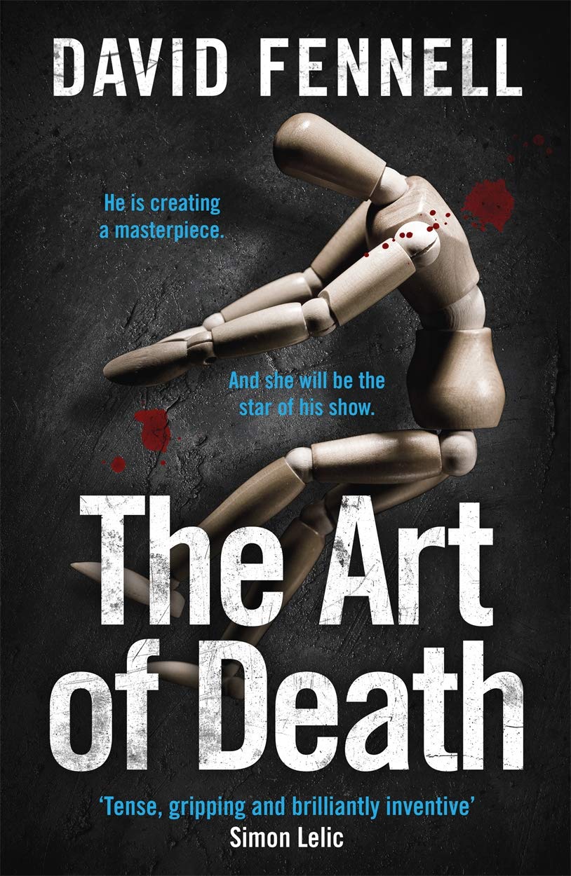 The Art of Death: A creepy serial killer thriller for fans of Chris Carter Contemporary literature Books