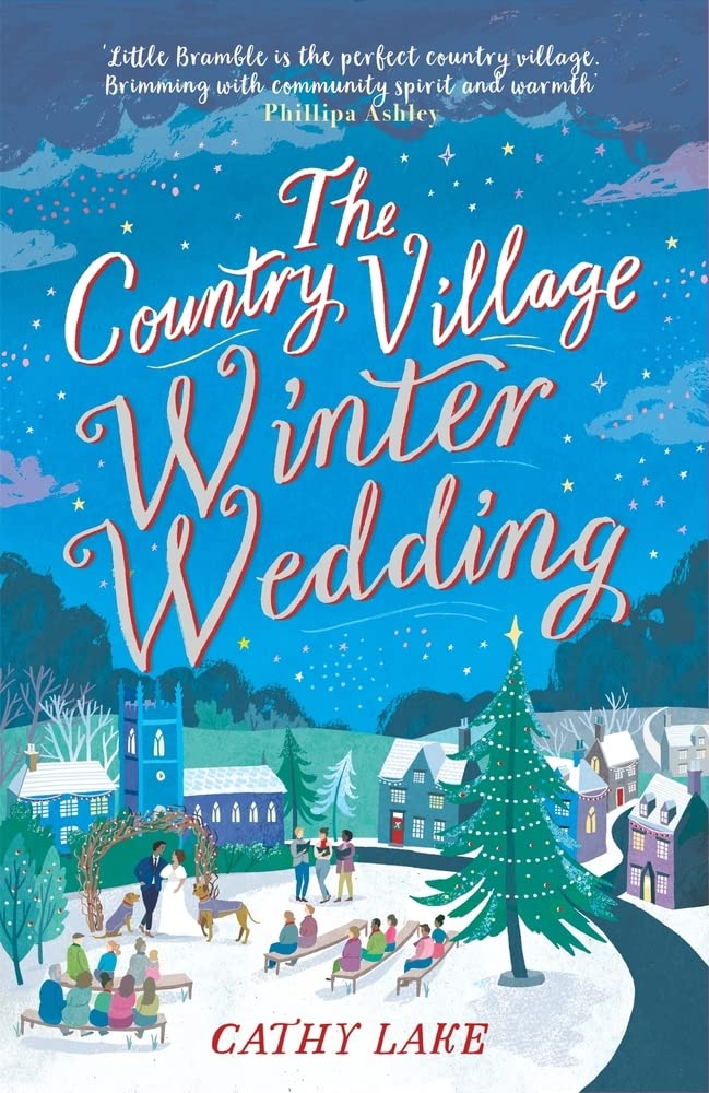 The Country Village Winter Wedding: A cosy feel-good wintry read (The Country Village Series book 3) Humour & Satire