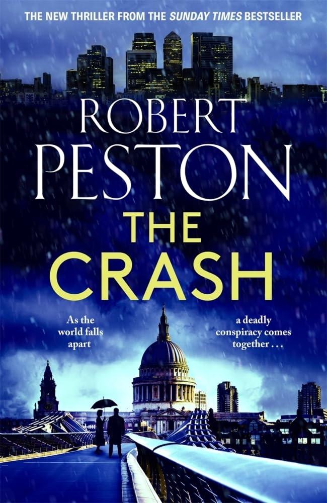 The Crash: The brand new explosive thriller from Britain's top political journalist book