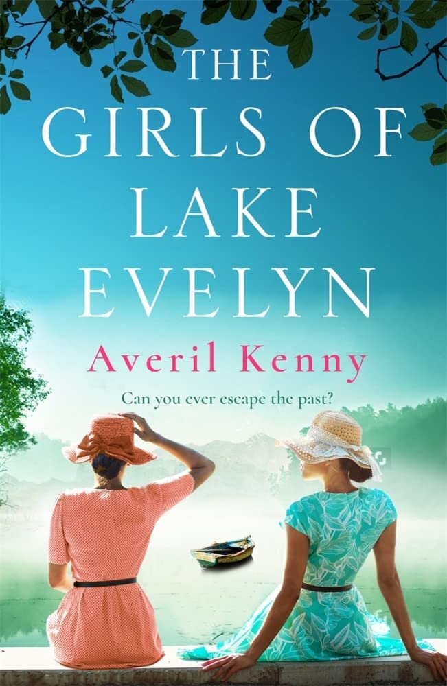 The Girls of Lake Evelyn Historical Fiction