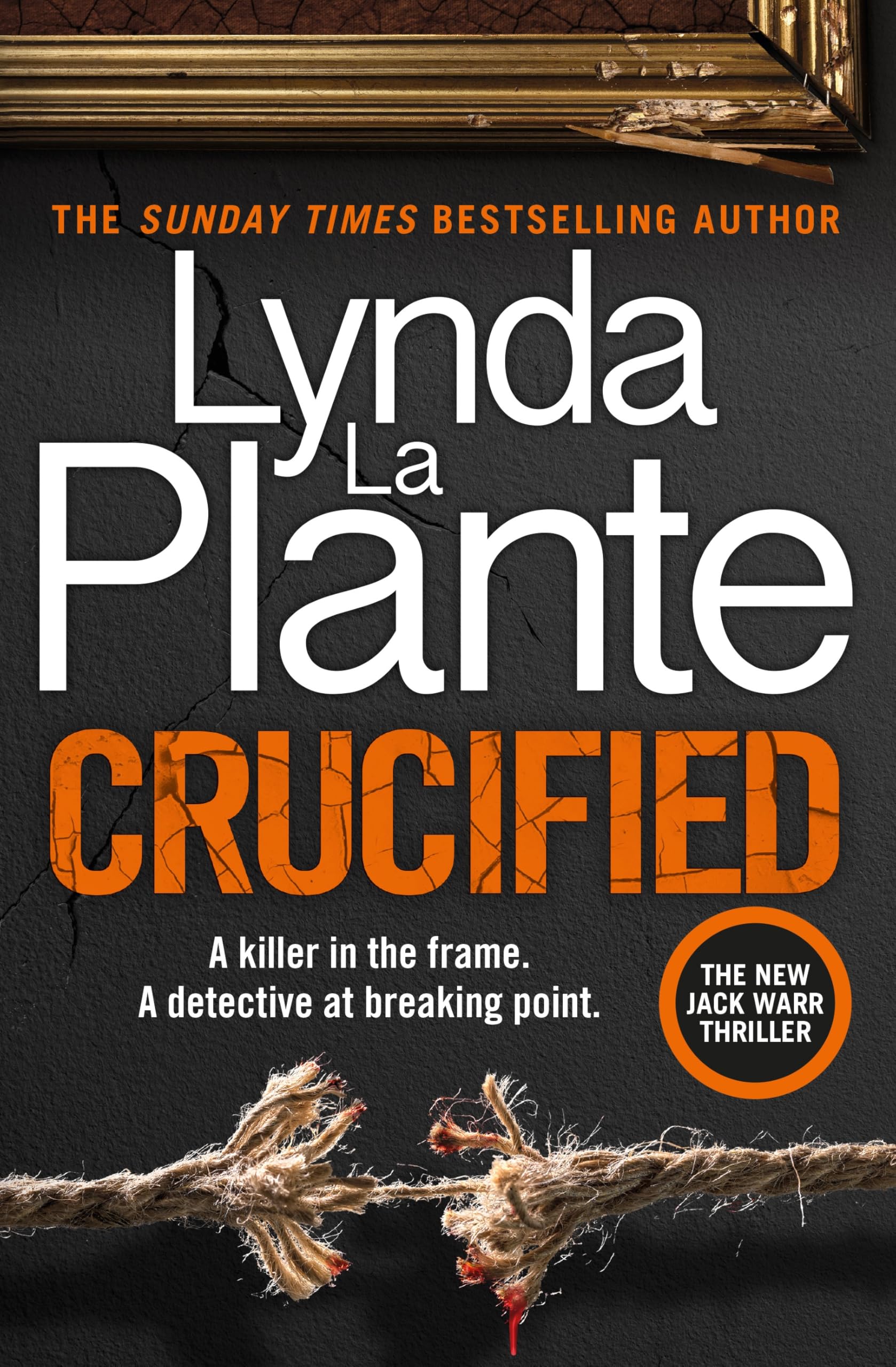 Crucified: The brand new 2025 Detective Jack Warr crime thriller Books