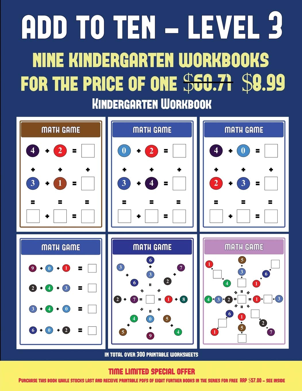Kindergarten Workbook (Add to Ten - Level 3): 30 full color preschool/kindergarten addition worksheets that can assist with understanding of math Tiptoi & Games