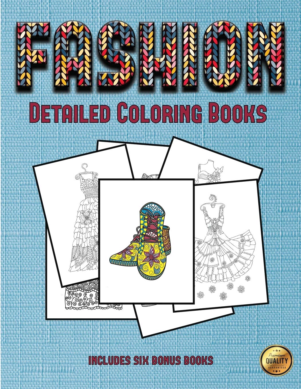 Detailed Coloring Books (Fashion): This book has 36 coloring sheets that can be used to color in, frame, and/or meditate over: This book can be photocopied, printed and downloaded as a PDF Medicine