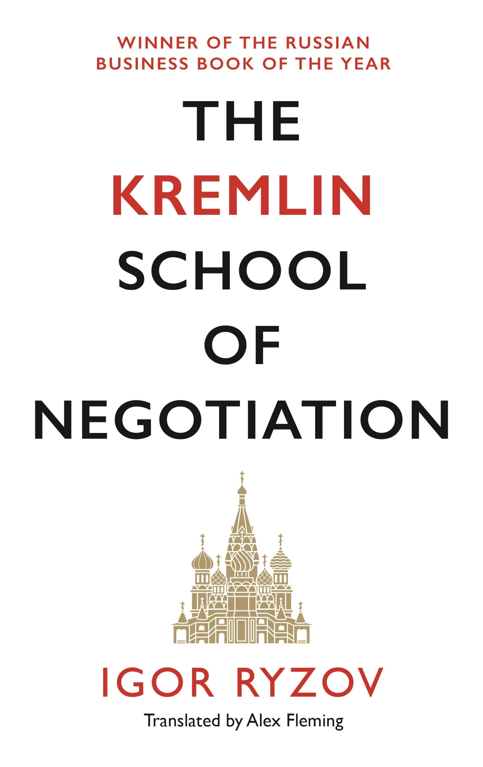 The Kremlin School of Negotiation Law