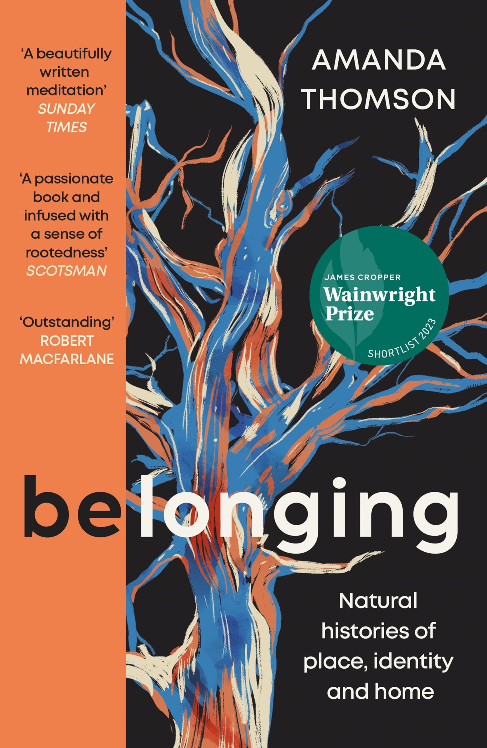 Belonging: Natural histories of place, identity and home Art & Literature