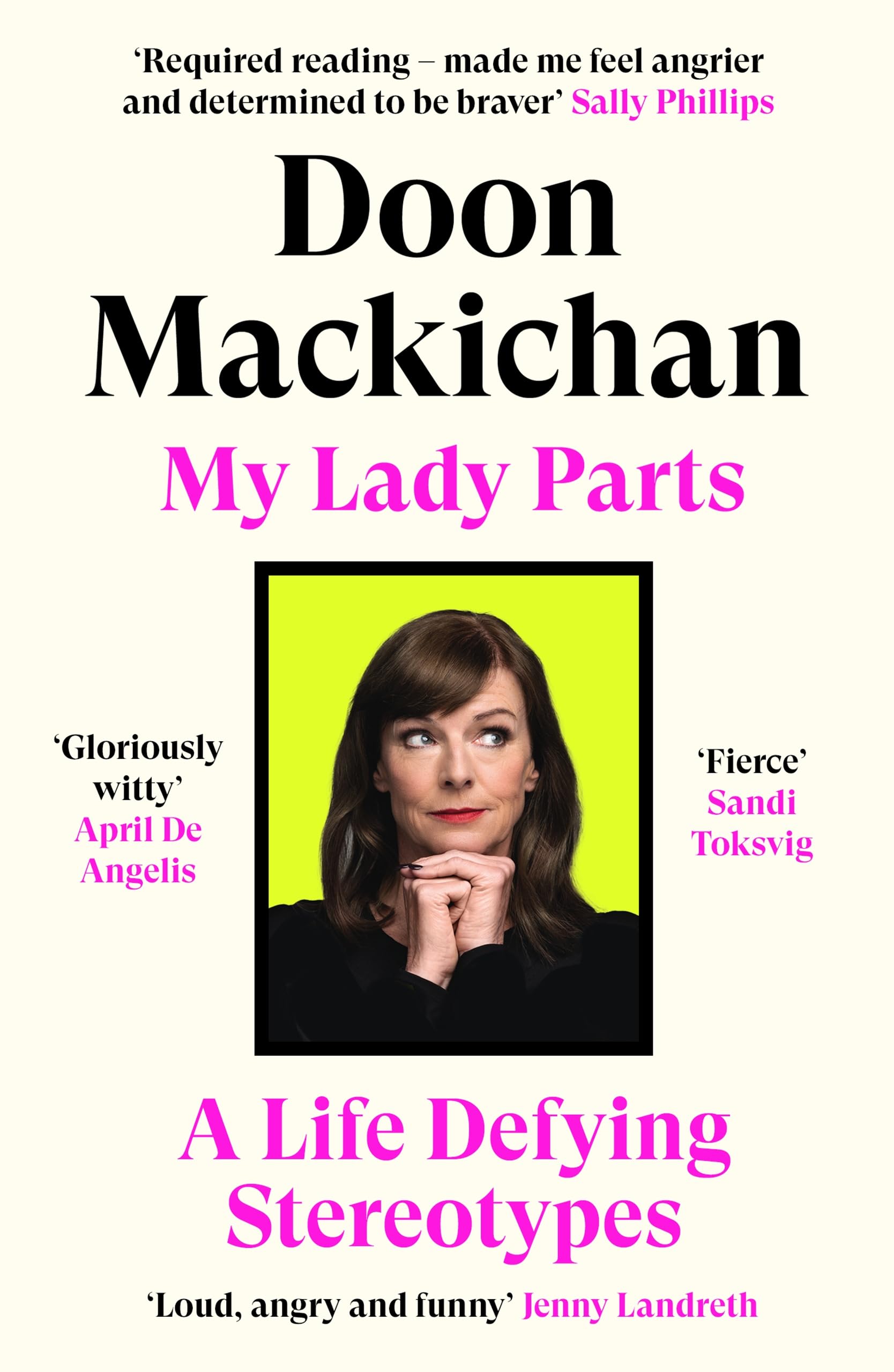 My Lady Parts: A Life Fighting Stereotypes Books