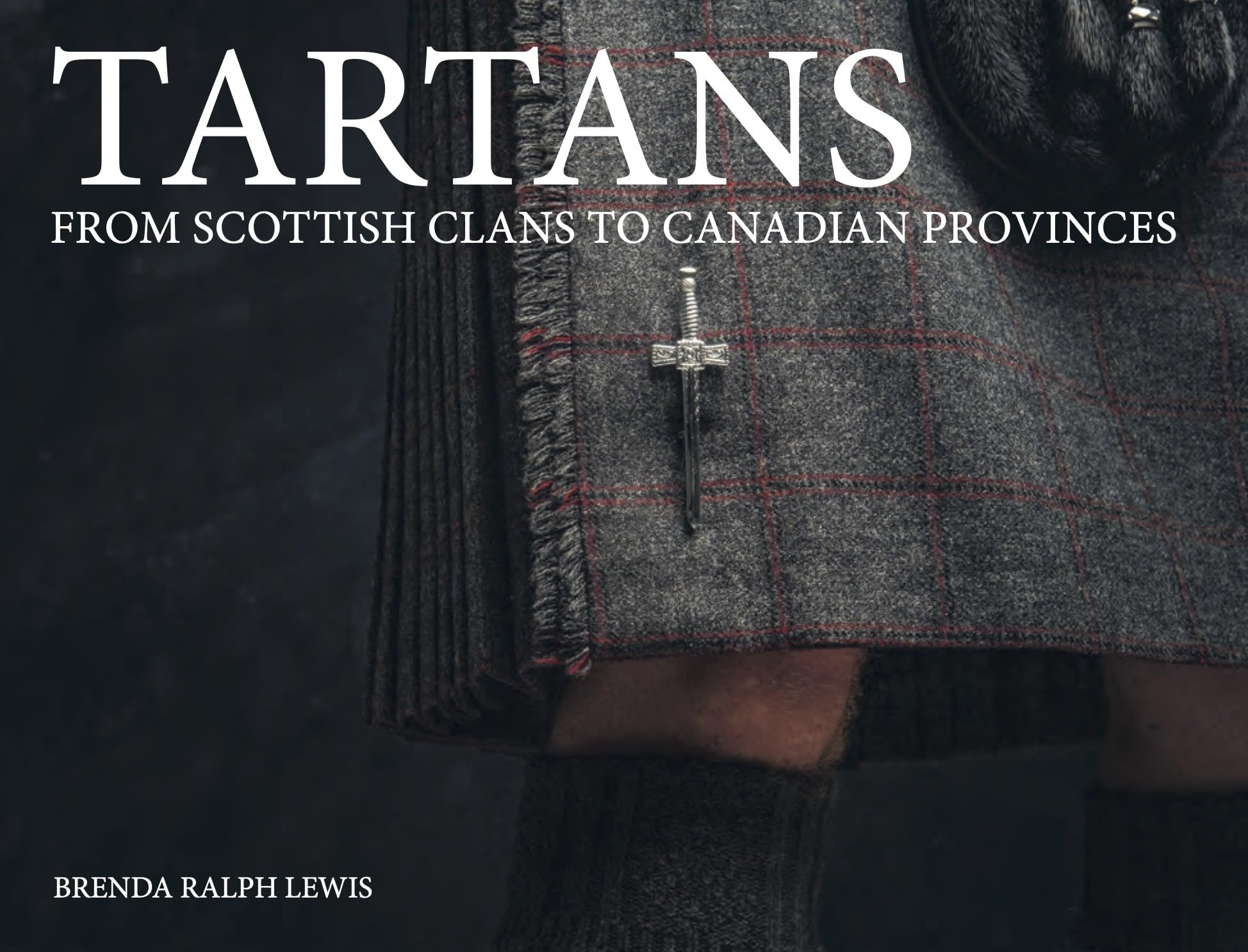 Tartans: From Scottish Clans to Canadian Provinces (Mini Landscape) General education