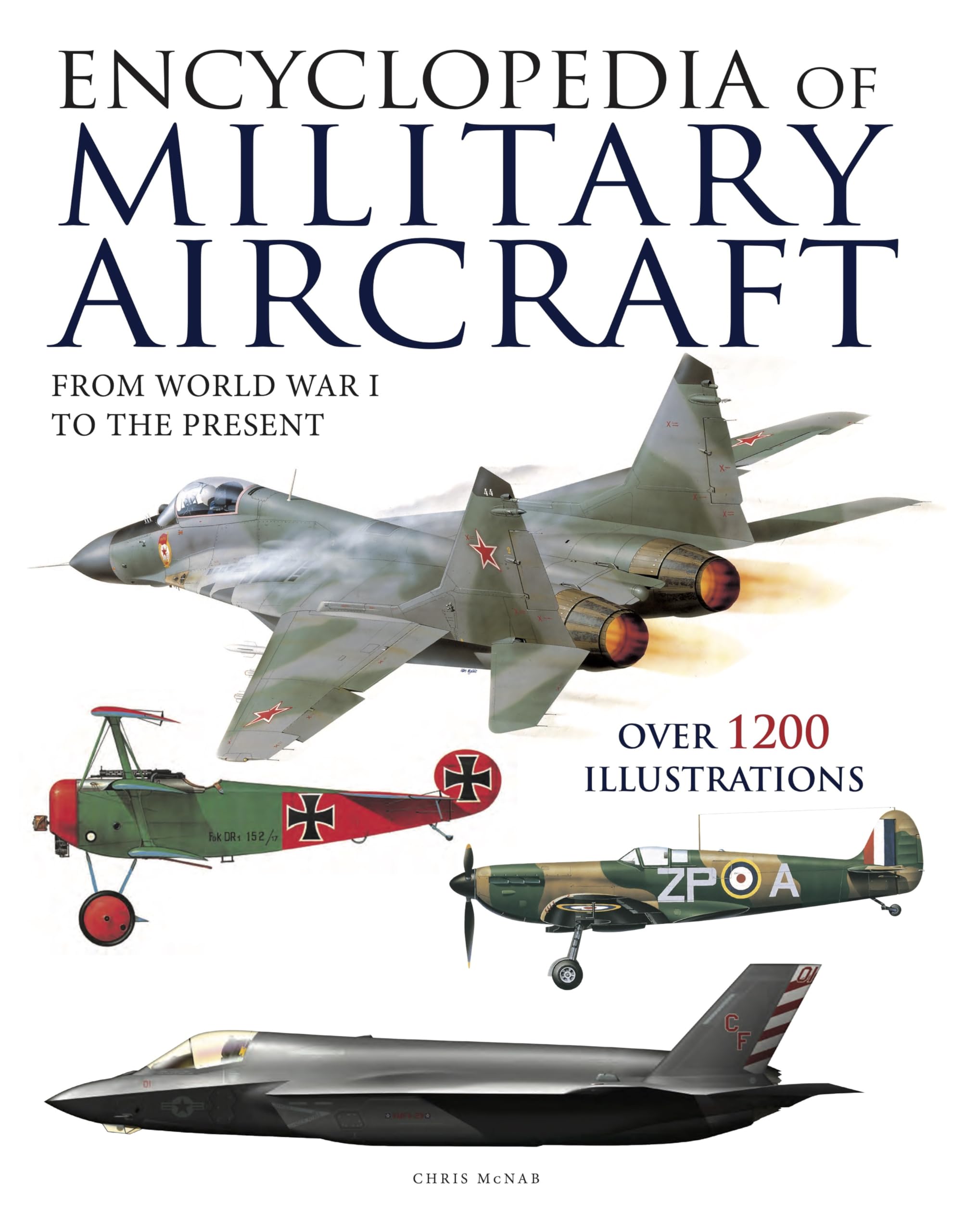 Encyclopedia of Military Aircraft Business & Technology