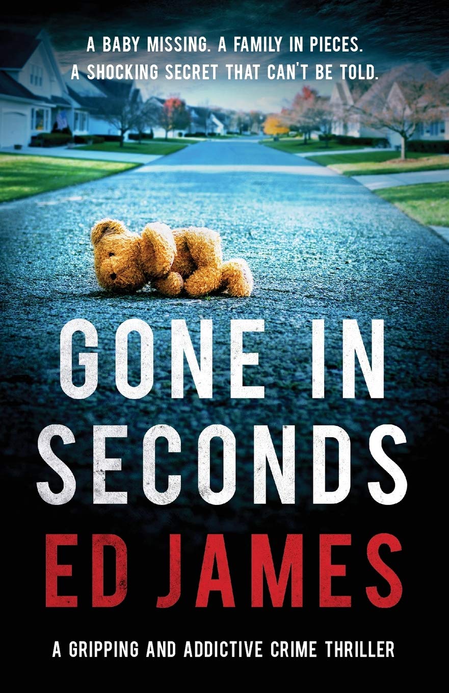 Gone in Seconds: A gripping and addictive crime thriller (Detective Max Carter, Band 2) Action & Adventure