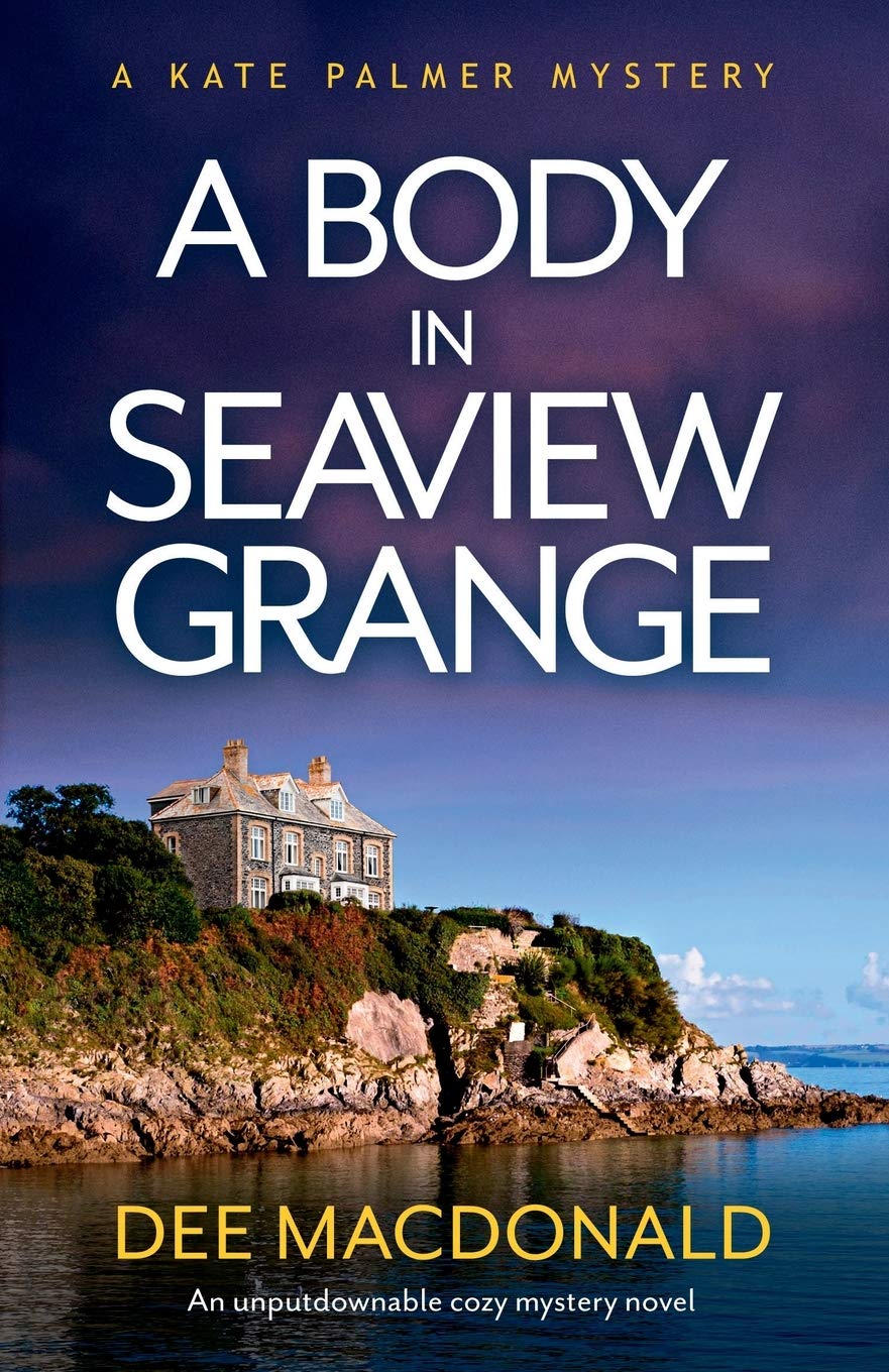 A Body in Seaview Grange: An unputdownable cozy mystery novel book