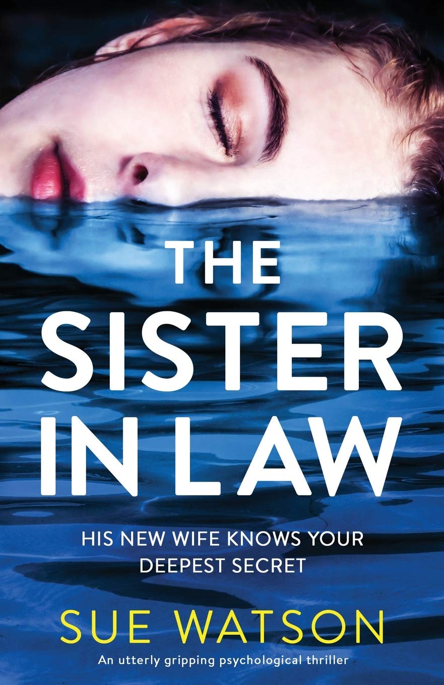 The Sister-in-Law: An utterly gripping psychological thriller book