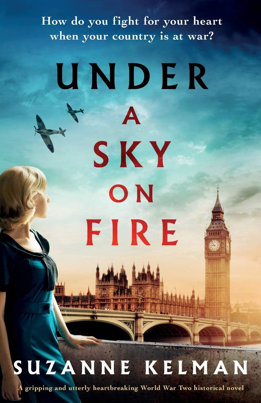 Under a Sky on Fire: A gripping and utterly heartbreaking WW2 historical novel book