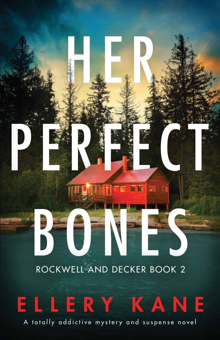 Her Perfect Bones: A totally addictive mystery and suspense novel Action & Adventure