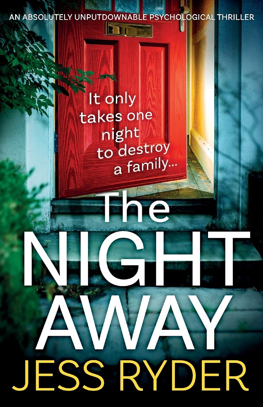 The Night Away: An absolutely unputdownable psychological thriller Contemporary literature